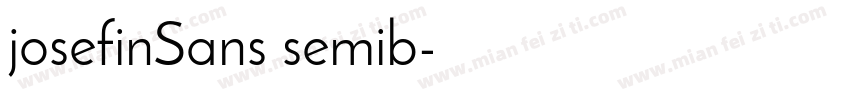 josefinSans semib字体转换
